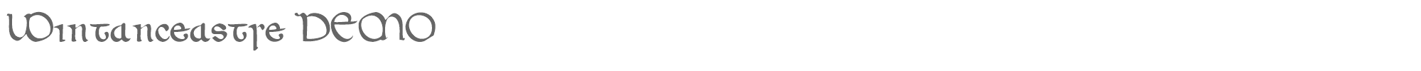 Wintanceastre Wintanceastre DEMO.otf font preview